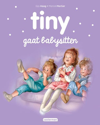 Tiny gaat babysitten, Gijs Haag - Gebonden - 9789030373841