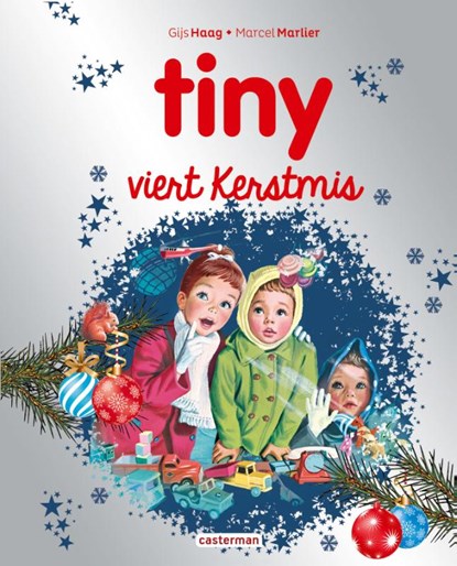 Tiny viert Kerstmis, Gijs Haag - Gebonden - 9789030377535