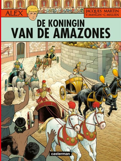 De Koningin van de Amazones, Jacques Martin ; Valérie Mangin - Paperback - 9789030377580