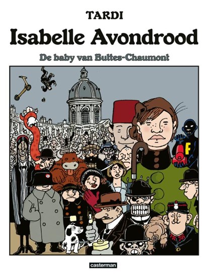 De baby van Buttes-Chaumont, Jacques Tardi - Gebonden - 9789030377818