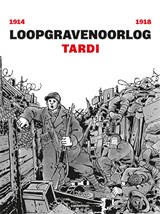Loopgravenoorlog - Jacques Tardi - 9789030378228