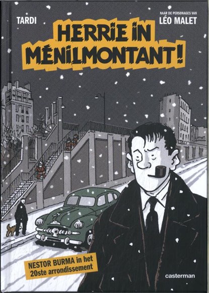 Herrie in Ménilmontant, Jacques Tardi - Gebonden - 9789030378303