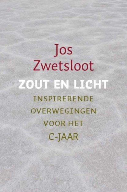 Zout en licht, Jos Zwetsloot - Paperback - 9789030411352