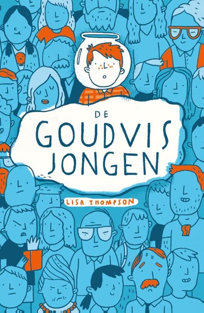 De goudvisjongen, Lisa Thompson - Gebonden - 9789030503316