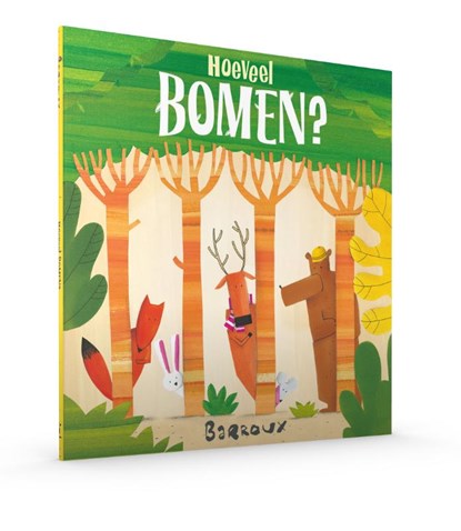 Hoeveel bomen?, Barroux - Gebonden - 9789030503514