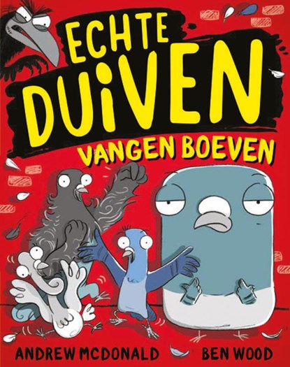 Echte duiven vangen boeven, Andrew McDonald - Gebonden - 9789030504023