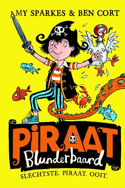 Slechtste Piraat Ooit, Amy Sparkes - Gebonden - 9789030504078