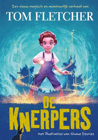 De Knerpers, Tom Fletcher - Gebonden - 9789030504306