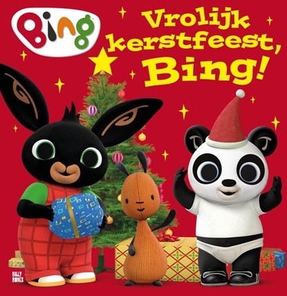 Vrolijk kerstfeest, Bing!, niet bekend - Gebonden - 9789030508205