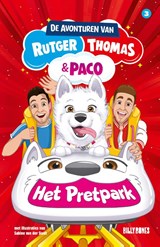 De avonturen van Rutger, Thomas en Paco 3 – Het Pretpark | Rutger Vink ; Thomas van Grinsven | 9789030509516