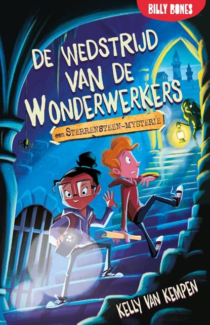 De wedstrijd van de wonderwerkers, Kelly van Kempen - Paperback - 9789030510628