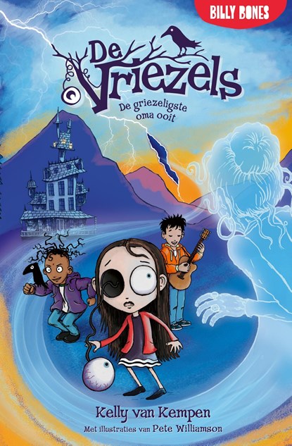 De griezeligste oma ooit, Kelly van Kempen - Ebook - 9789030511625