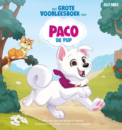 Het grote voorleesboek van Paco de Pup, Jette Schröder ; Ron Schröder - Gebonden - 9789030511670