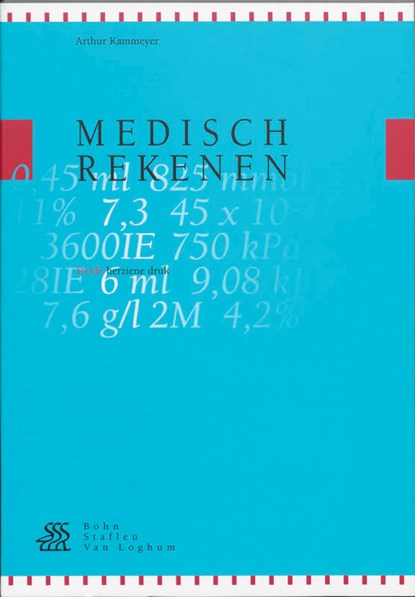 Medisch rekenen, A. Kammeyer - Paperback - 9789031322756