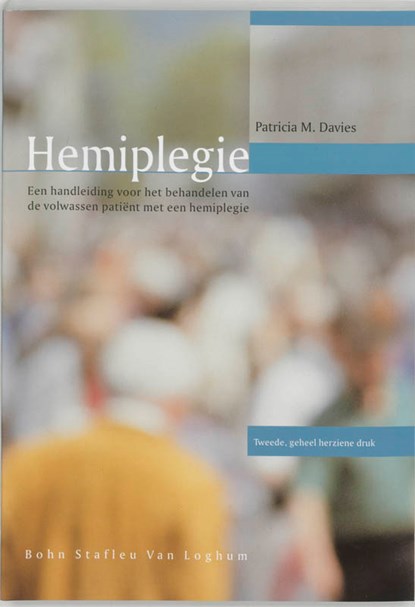 Hemiplegie, P.M. Davies - Paperback - 9789031328758