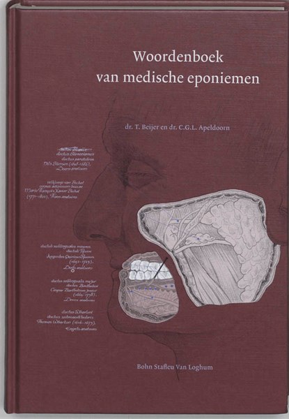 Woordenboek van medische eponiemen, T. Beijer ; C.G.L. Apeldoorn - Gebonden - 9789031328918