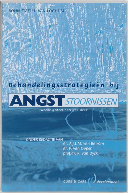 Behandelingsstrategieen bij angststoornissen, A.L.M. van Balkom ; P. van Oppen ; R. van Dyck - Paperback - 9789031336081