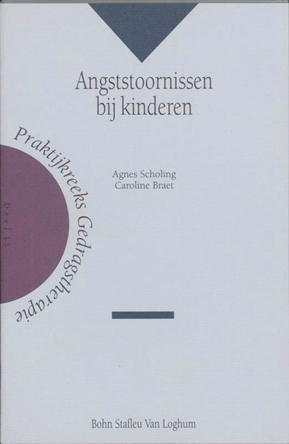 Angststoornissen bij kinderen, A. Scholing ; C. Braet - Paperback - 9789031336173