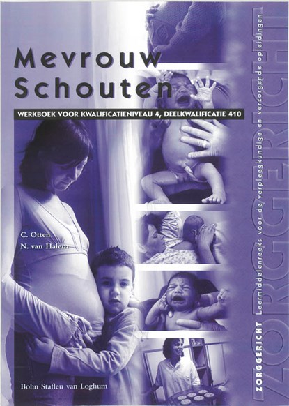 Mevrouw Schouten, C. van Otten ; N. van Halem - Paperback - 9789031338245