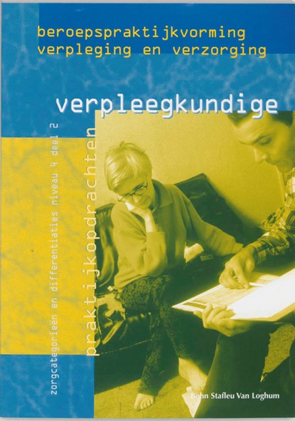 Beroepspraktijkvorming verpleegkundige 2 Niveau 4, N. van Halem - Paperback - 9789031338870