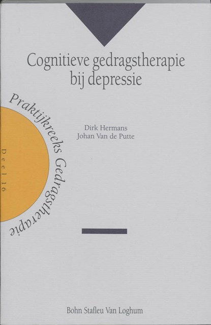 Cognitieve gedragstherapie bij depressie, Daniëlle Hermans ; J. van de Putte - Paperback - 9789031339853