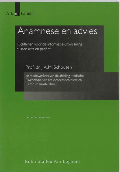 Anamnese en advies, J.A.M. Schouten - Paperback - 9789031342792
