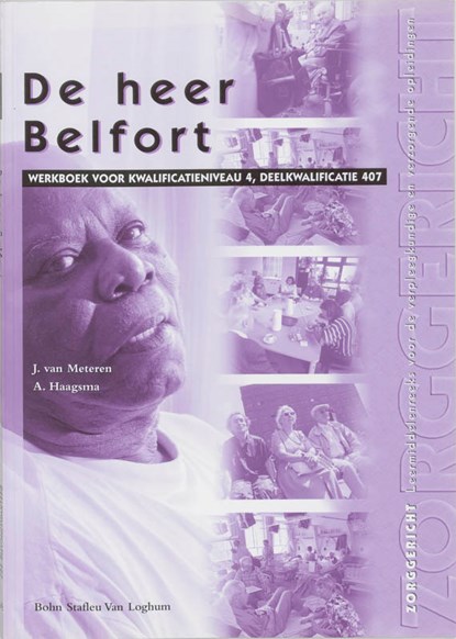 De heer Belfort, J. van Meteren ; A. Haagsma - Paperback - 9789031343461