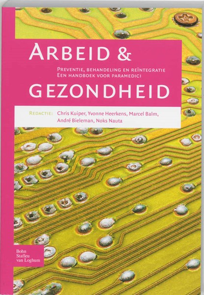 Arbeid en gezondheid, C. Kuiper - Paperback - 9789031343577