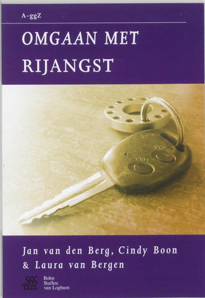 Omgaan met rijangst, J. van den Berg ; C. Boon ; L. van Bergen - Paperback - 9789031344741