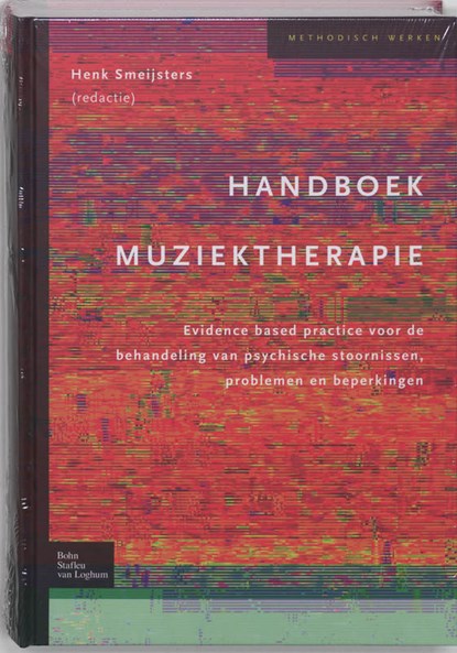 Handboek muziektherapie, h. Smeijsters - Gebonden - 9789031345175