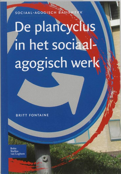 De plancyclus in het sociaal-agogisch werk, Britt Fontaine - Paperback - 9789031345854