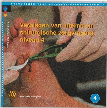 Verplegen van interne en chirurgische zorgvragers Niveau 4, E.M. Sesink ; J.H.J. de Jong - Paperback - 9789031345885