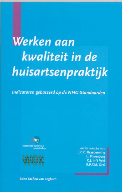 Werken aan kwaliteit in de huisartsenpraktijk, niet bekend - Paperback - 9789031346240