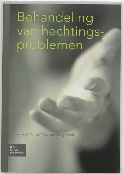 Behandeling van hechtingsproblemen, J.C.A. THOOMES-VREUGDENHIL ; H.P. GILTAIJ ; A.J.M. VAN HULZEN ; J. DE WAAL ; MELODY PSYCARE,  Psy 006 - Paperback - 9789031346257