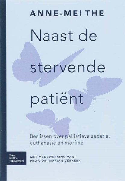 Naast de stervende patiënt, A.M. Thé - Paperback - 9789031346455