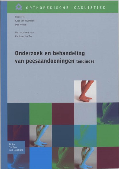 Onderzoek en behandeling van peesaandoeningen Tendinose, K. van Nugteren ; D. Winkel - Paperback - 9789031347636