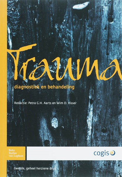 Trauma, P.G.H. Aarts ; W.D. Visser - Paperback - 9789031348978