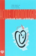 Leerboek Acute cardiologie | R.J. de Winter ; J.C.A. Hoorntje | 