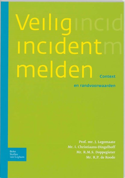 Veilig incident melden, Annetta Bits - Paperback - 9789031349548