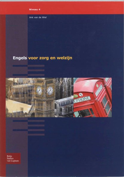 Engels voor zorg en welzijn, Ank Wiel - Paperback - 9789031349876