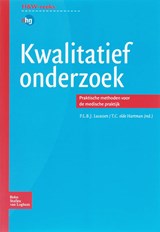 Kwalitatief onderzoek - P.L.B.J. Lucassen ; T.C. Olde-Hartman - 9789031349982