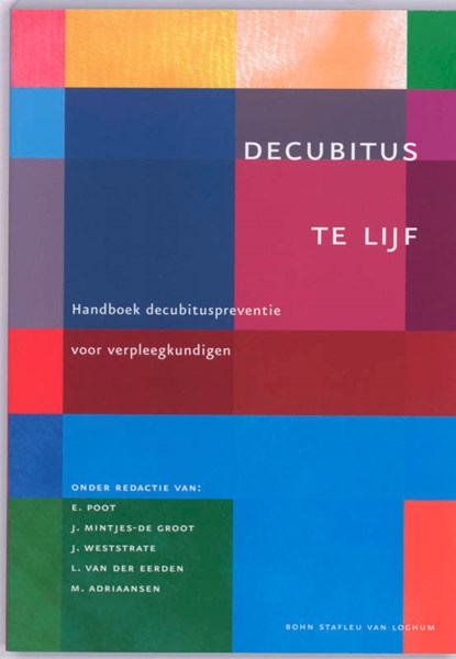 Decubitus te lijf, E. Poot - Paperback - 9789031350254