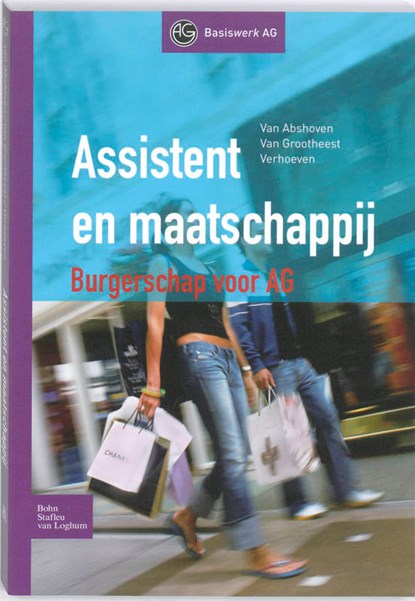 Assistent en maatschappij, B. van Abshoven ; T. Verhoeven ; W. Grootheest - Gebonden - 9789031351961