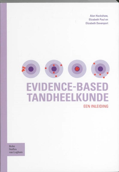 Evidence based tandheelkunde, K.V. Hackshaw ; E. Paul ; E. Davenport - Paperback - 9789031352272