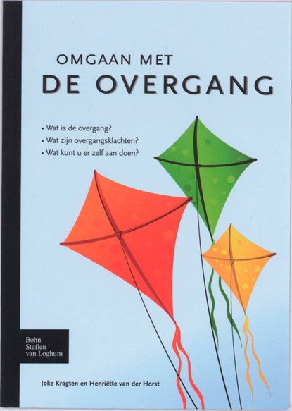 Omgaan met de overgang, J. Kragten ; Henk van der Horst - Paperback - 9789031352302