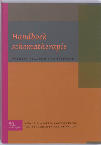 Handboek schematherapie, M. van Vreeswijk ; J. Broersen ; M. Nadort - Paperback - 9789031353040