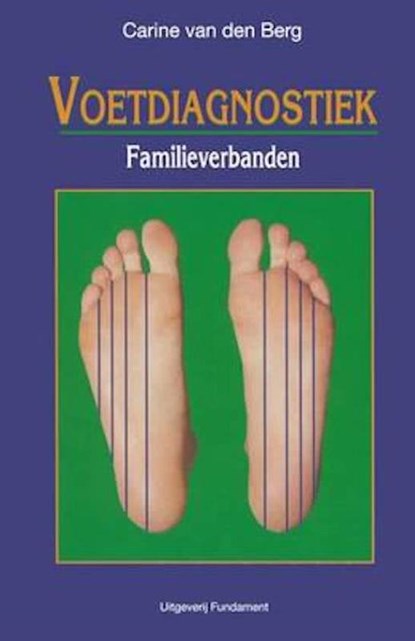 Voetdiagnostiek Familieverbanden, C. van den Berg - Gebonden - 9789031354573