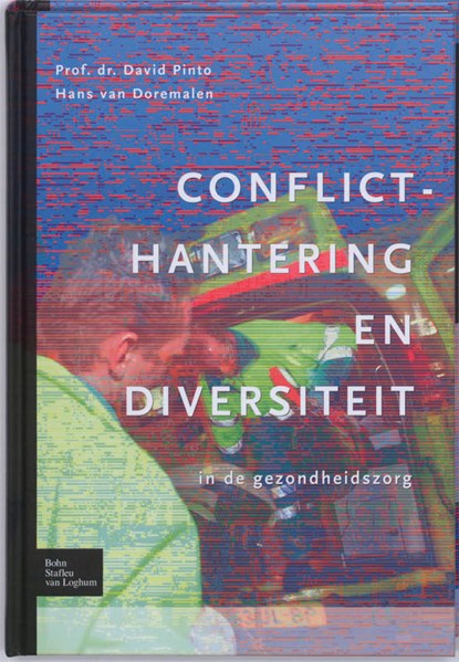 Conflicthantering en diversiteit, David Pinto ; Hans van Doremalen - Gebonden - 9789031360130