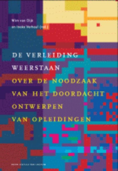 De verleiding weerstaan, M. Banens - Gebonden - 9789031360895