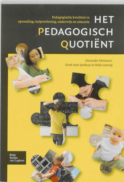 Het pedagogisch quotiënt, H.T.A. Amsing ; H. lutje Spelberg ; A.E.M.G. Minnaert - Paperback - 9789031361380